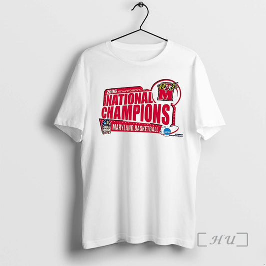 Officials Maryland Basketball 2006 Ncaa Womens National Champions T-Shirts, Hoodie, Sweatshirt | WearSparks.com