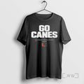 Officials Miami Football Go Canes Cfp Team Slogan 2025 2026