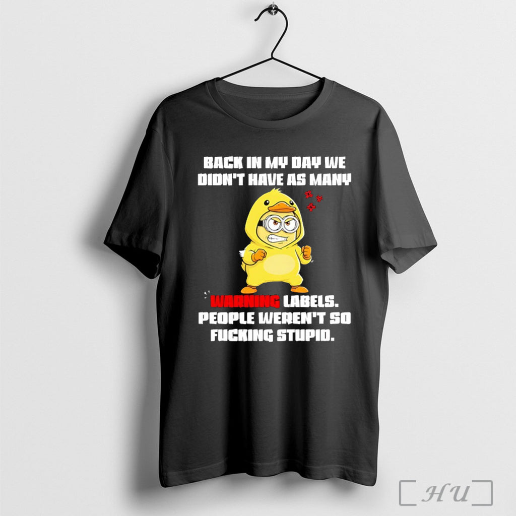 Officials Minion Back In My Day We Didnt Have As Many Warning Labels People Werent
