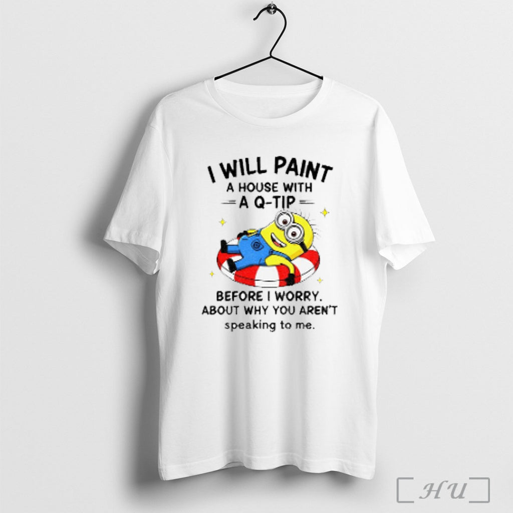 Officials Minion Relax I Will Paint A House With A Q Tip Before I Worry