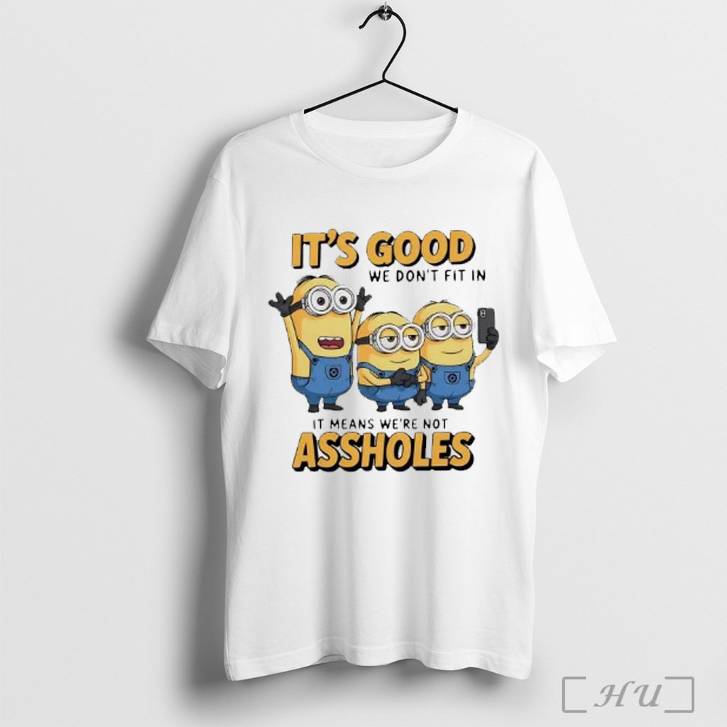 Officials Minion Selfie Its Good We Dont Fit In It Means Were Not Assholes