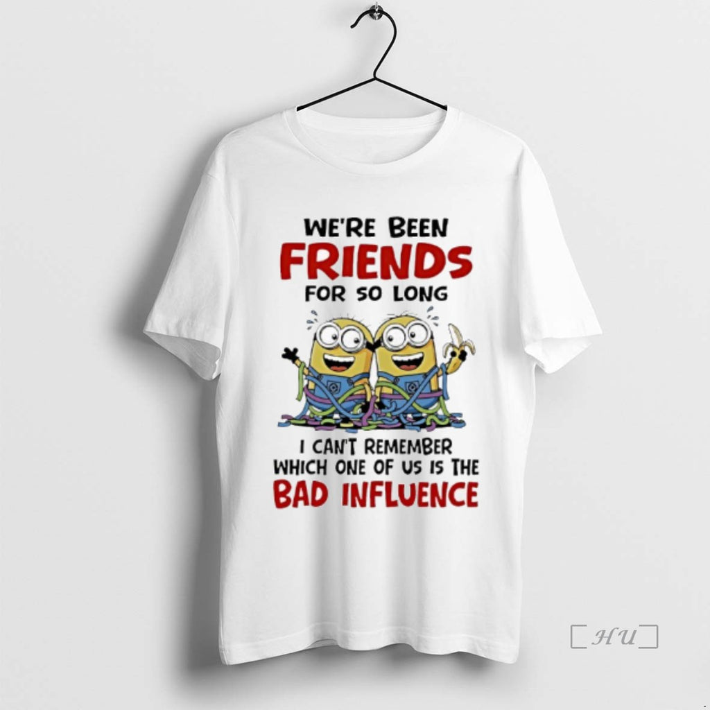 Officials Minions Weve Been Friends For So Long I Cant Remember Which One Of Us