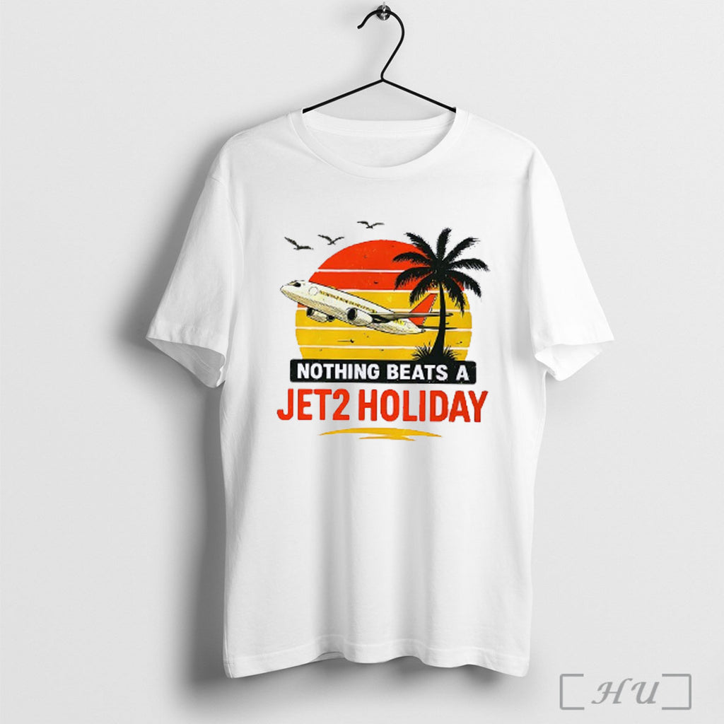 Officials Nothing Beats A Jet2 Holiday T Shirt