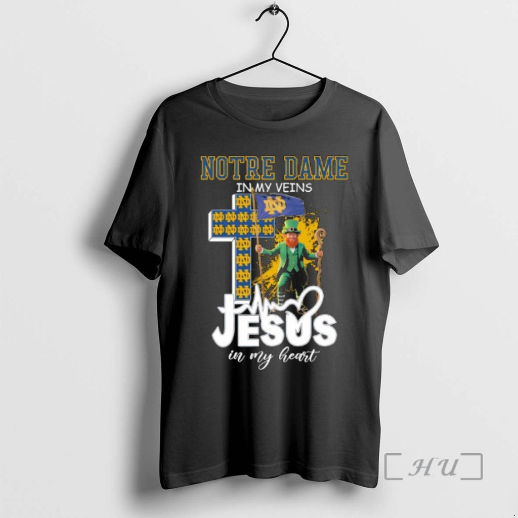 Officials Notre Dame In My Veins Jesus In My Heart Mascot Flag Premium T Shirts