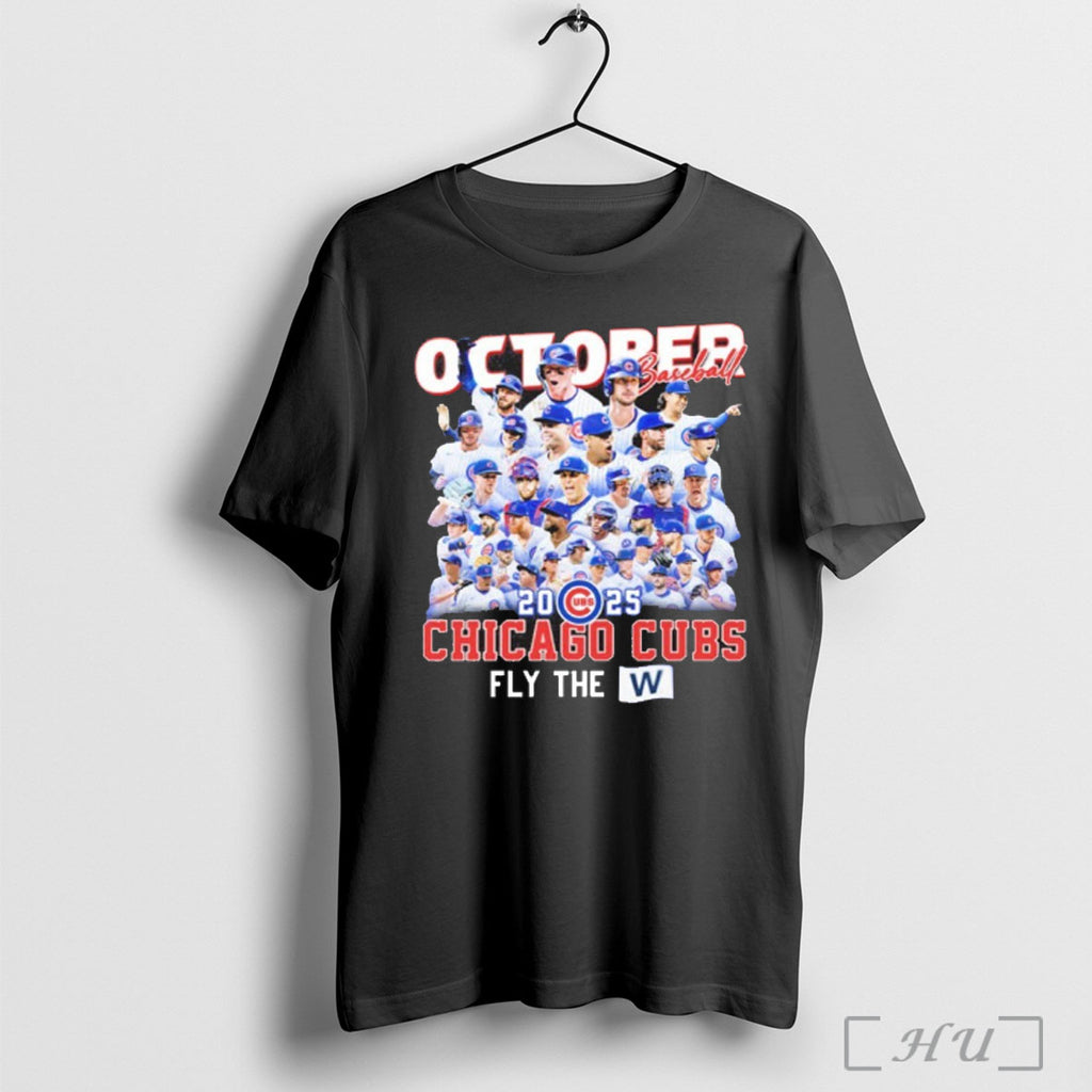 Officials October Baseball 2025 Chicago Cubs Fly The W T Shirt
