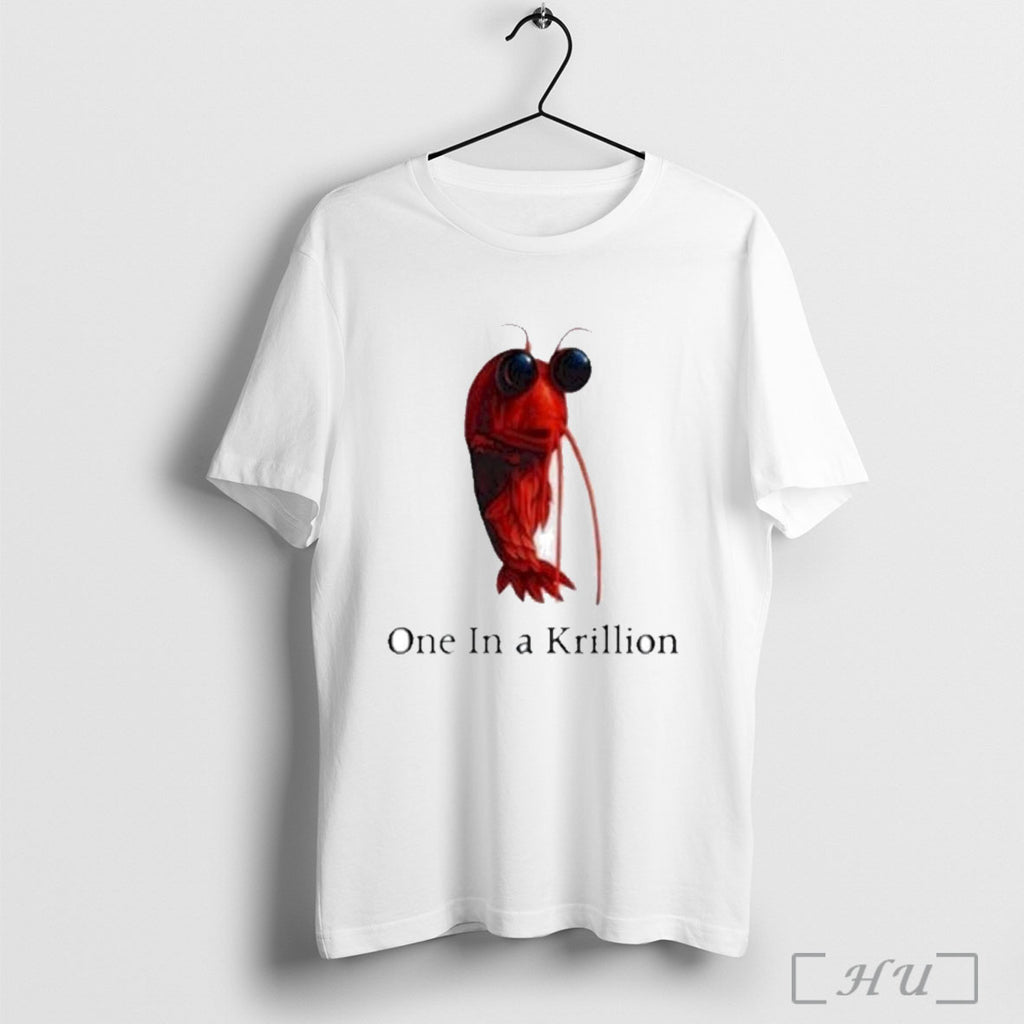 Officials One In A Krillion T Shirt