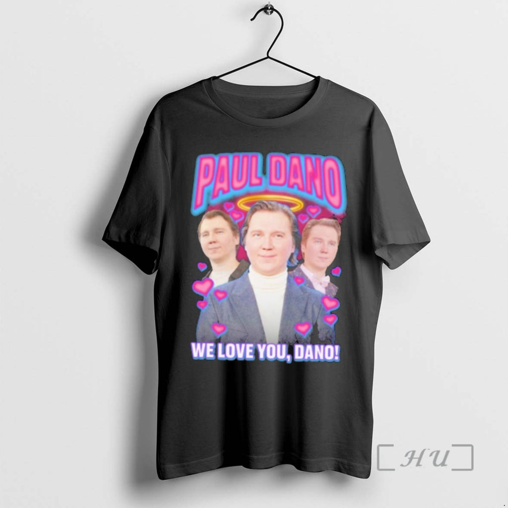 Officials Paul Dano We Love You Dano