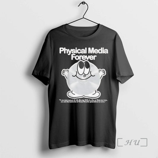 Officials Physical Media Forever If You Own A Great 4k Hd Blu Ray Dvd Of T-Shirts, Hoodie, Sweatshirt | WearSparks.com