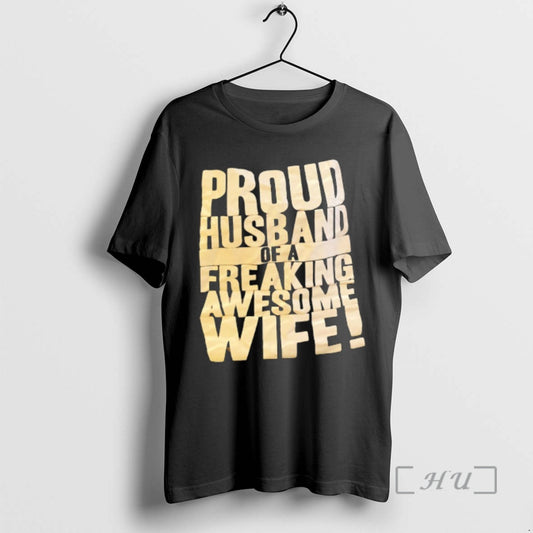 Officials Proud Husband Of A Freaking Awesome Wife Text T-Shirts, Hoodie, Sweatshirt | WearSparks.com