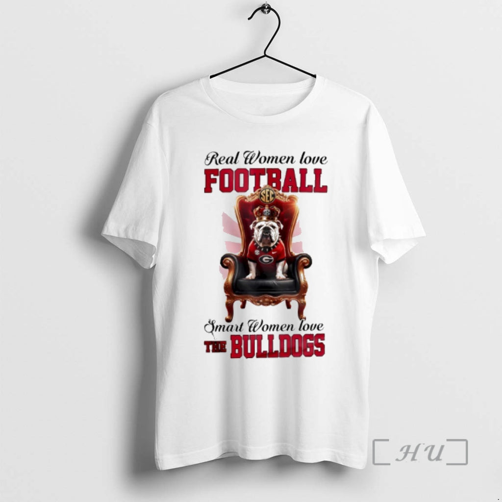 Officials Real Women Love Football Smart Women Love The Georgia Bulldogs 2025 Champions Premium