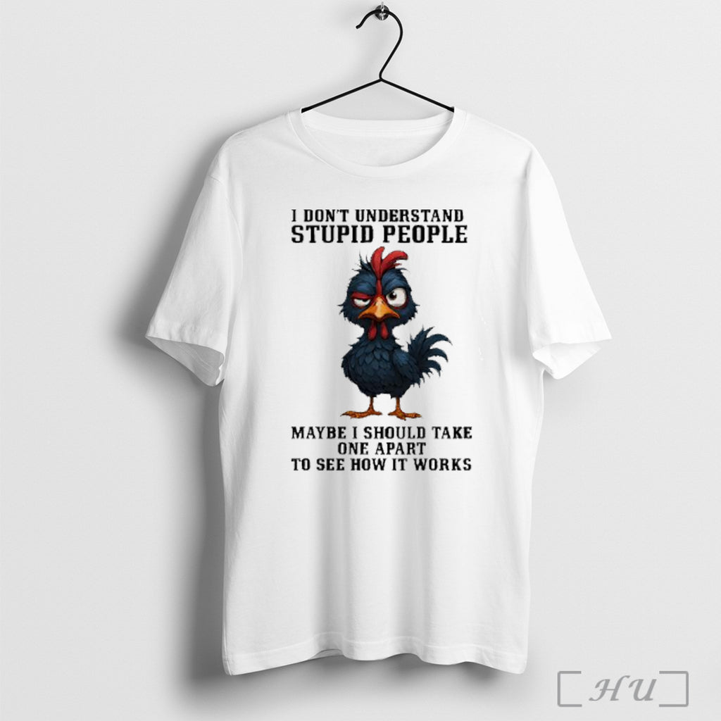 Officials Rooster Wink I Dont Understand Stupid People Maybe I Should Take One Apart To