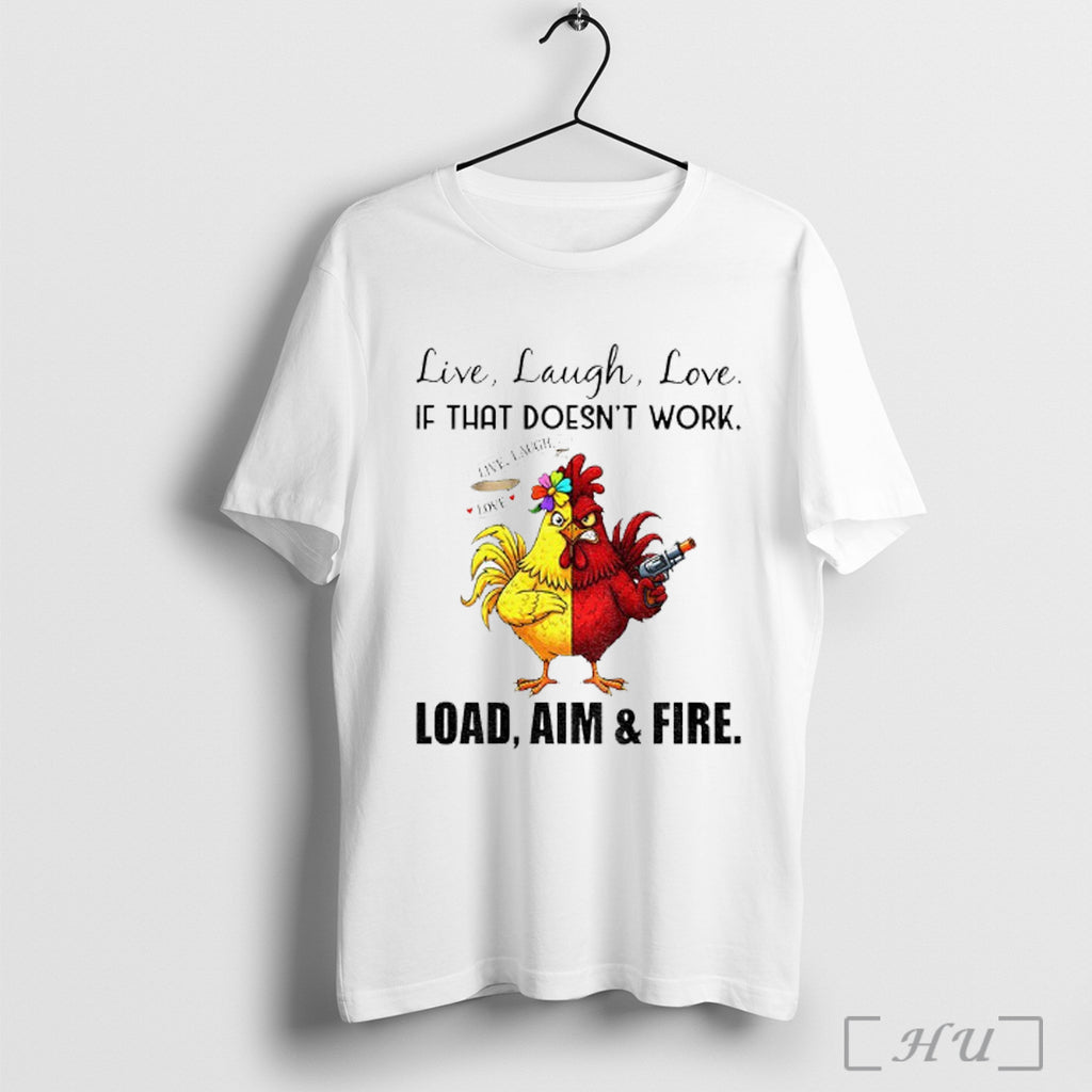 Officials Rooster X Hen Live Laugh Love If That Doesnt Work Live Laugh Love Load