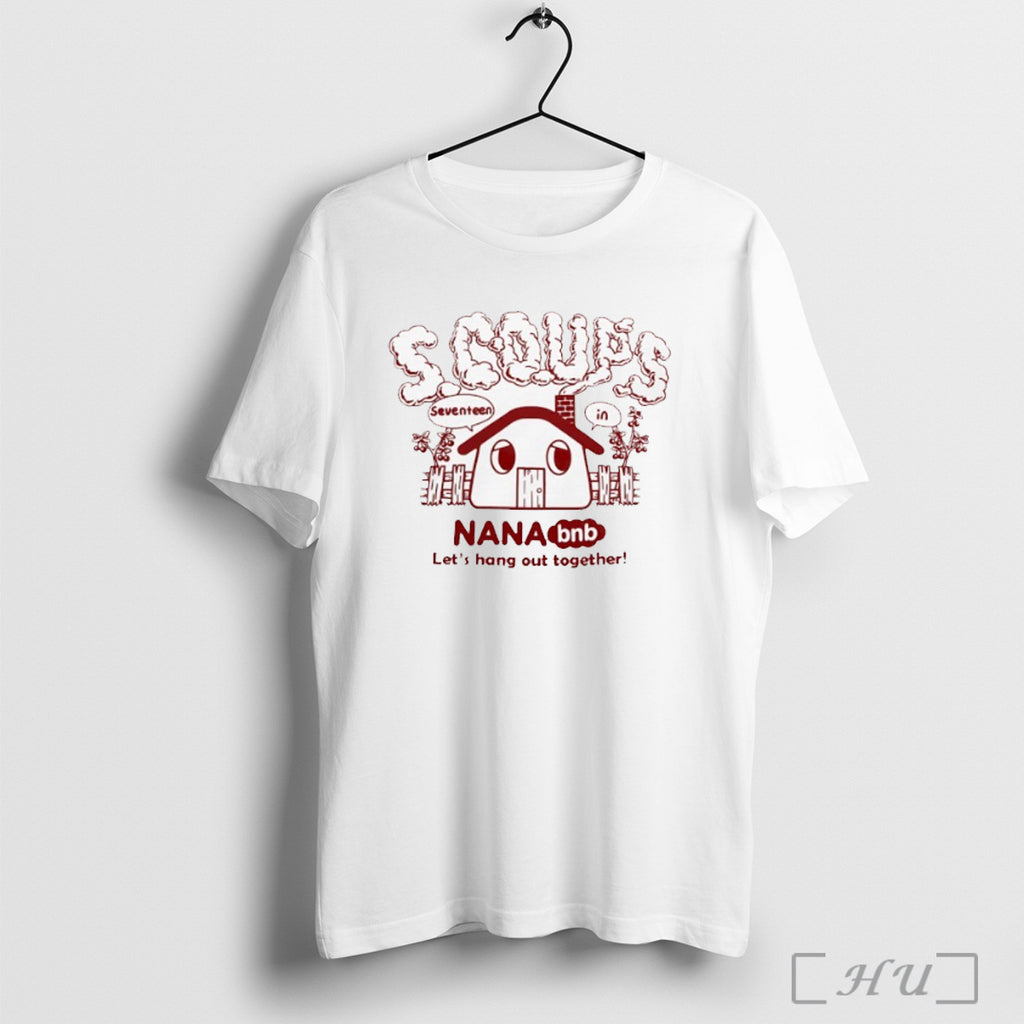 Officials Scoups Seventeen Nana Bnb Lets Hang Out Together T Shirt