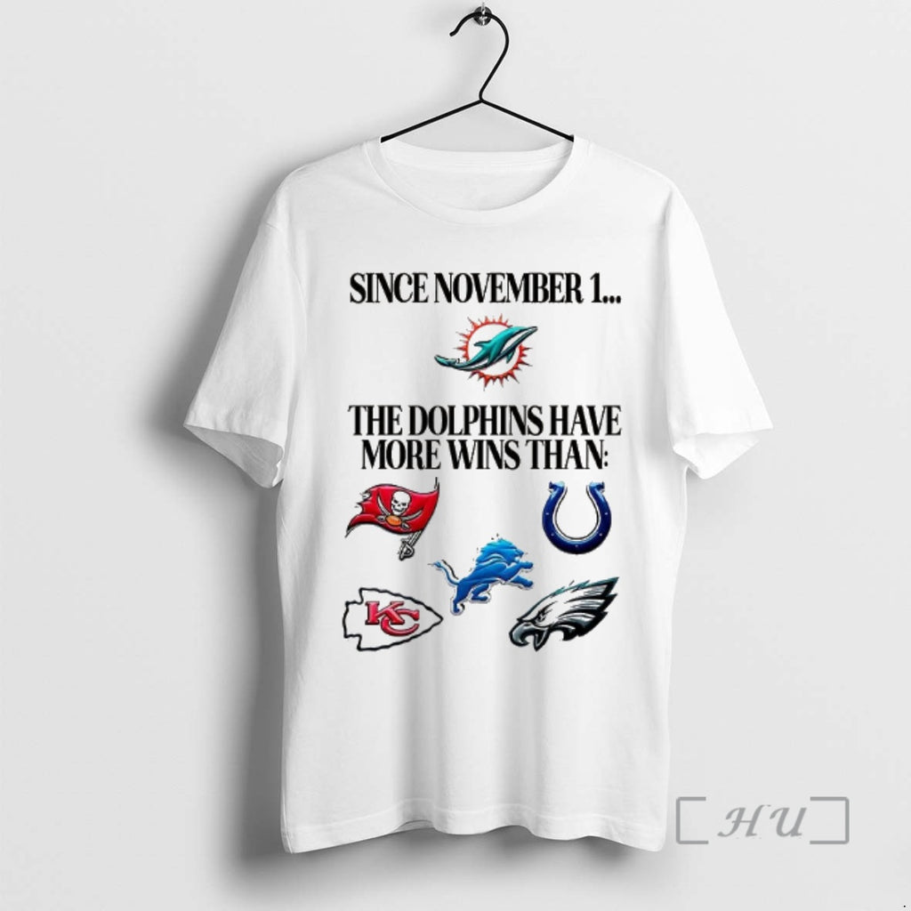 Officials Since November 1 The Miami Dolphins Have More Wins Than Premium T Shirts Sweater
