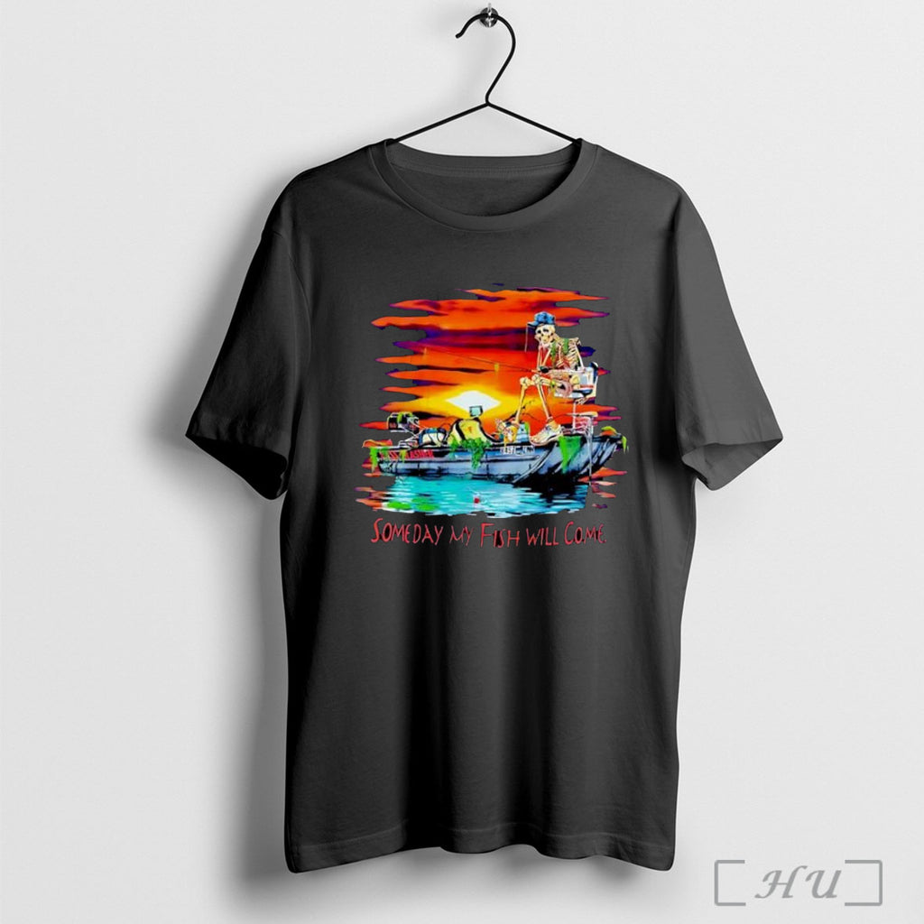 Officials Skeleton Someday My Fish Will Come Sunset T Shirt