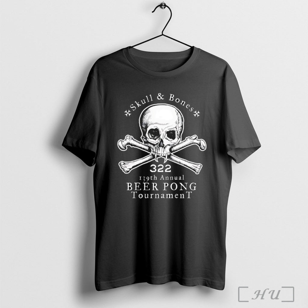 Officials Skull And Bones 322 139th Annual Beer Pong Tournament T Shirt