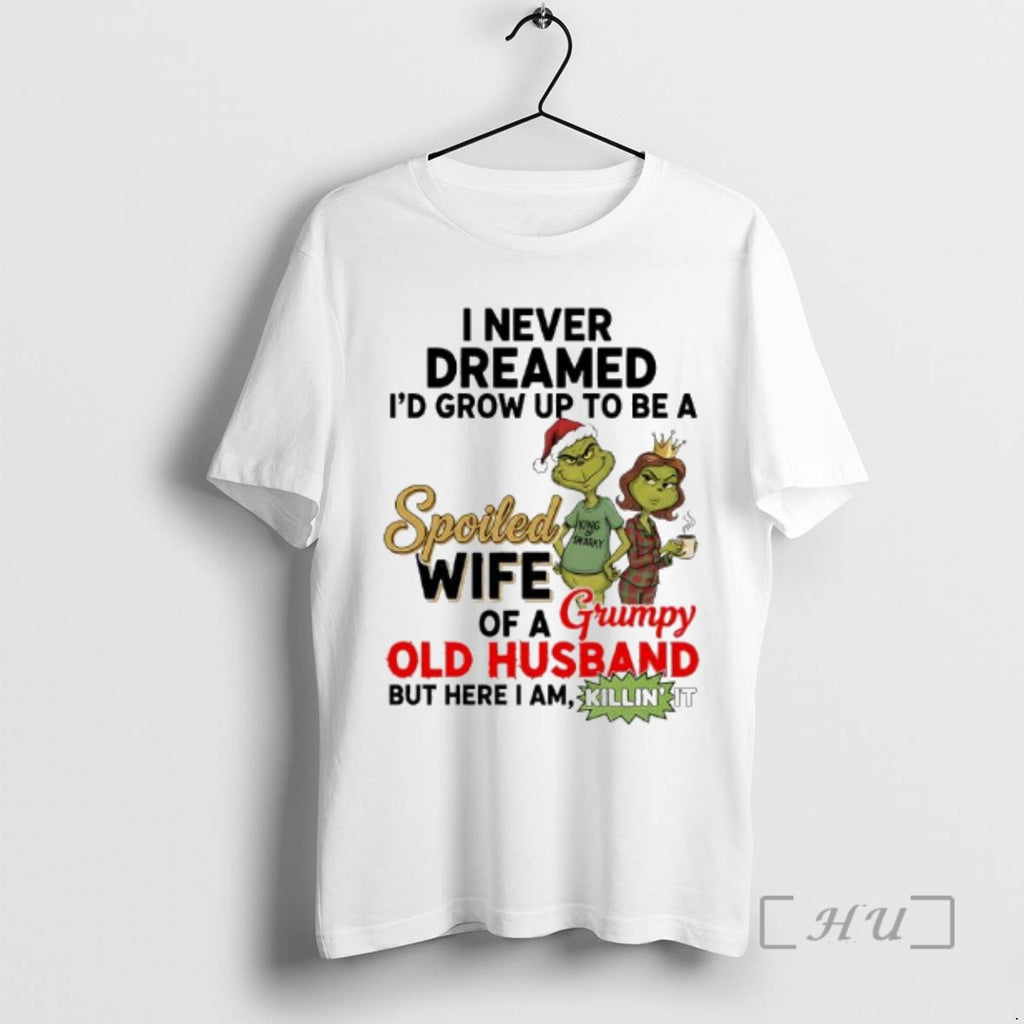 Officials Spoiled Wife Of A Grumpy Old Husband Grinch Graphic