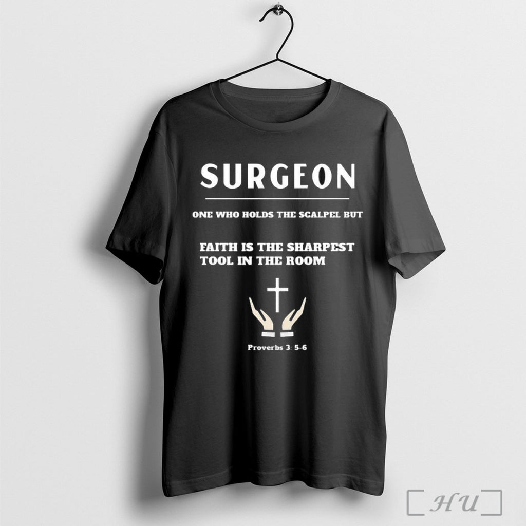 Officials Surgeons With Faith The Surgeons Trust T Shirt