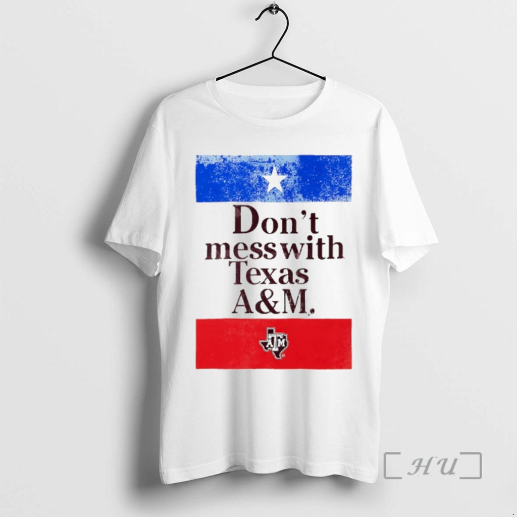 Officials Texas Am Aggies Dont Mess With Aggie Flag