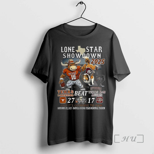Officials Texas Longhorns Beat Texas Am Aggies 2025 Lone Star Showdown And Its Goodbye To T-Shirts, Hoodie, Sweatshirt
