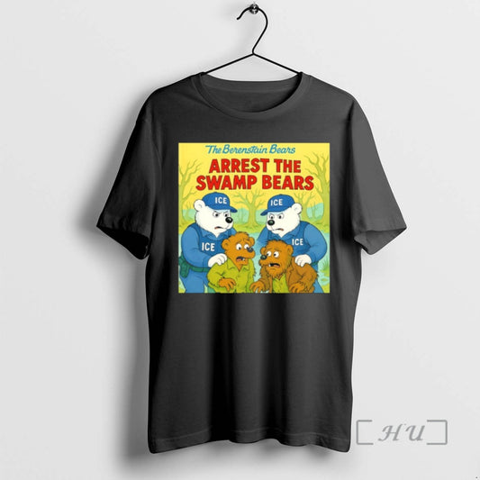 Officials The Berenstain Bears Arrest The Swamp Bears T-Shirts, Hoodie, Sweatshirt | WearSparks.com