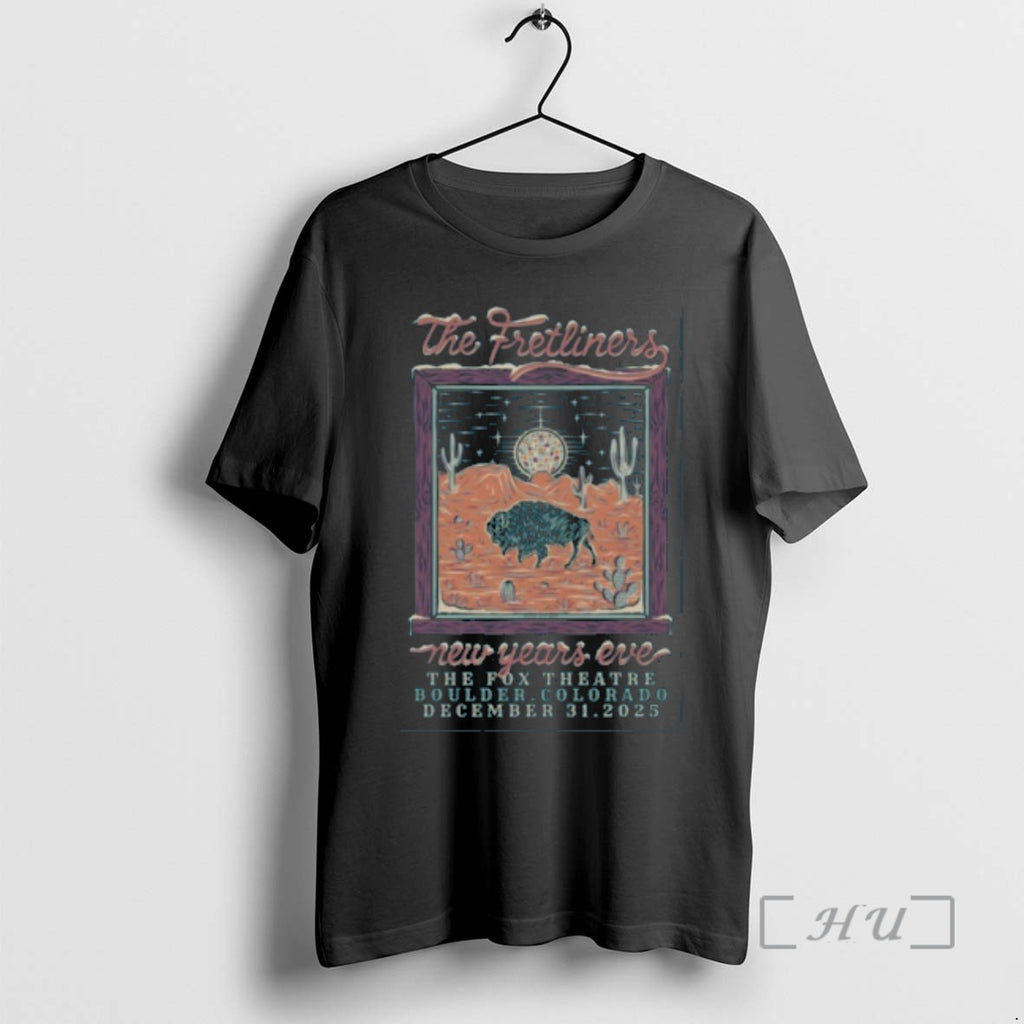 Officials The Fretliners Dec 31 2025 Fox Theatre In Boulder Co Premium T Shirts Sweater
