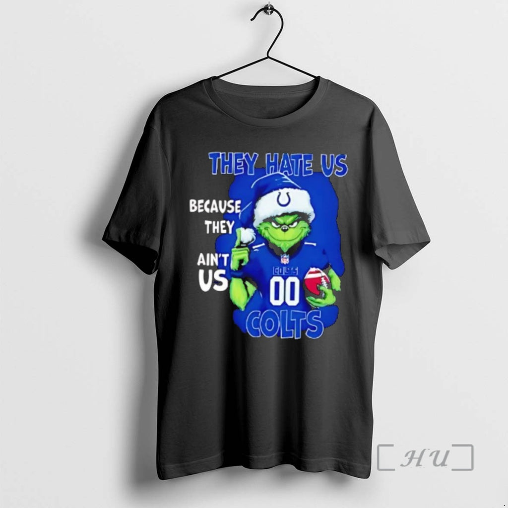 Officials They Hate Us Because They Aint Us Indianapolis Colts Grinch Santa Premium T Shirts
