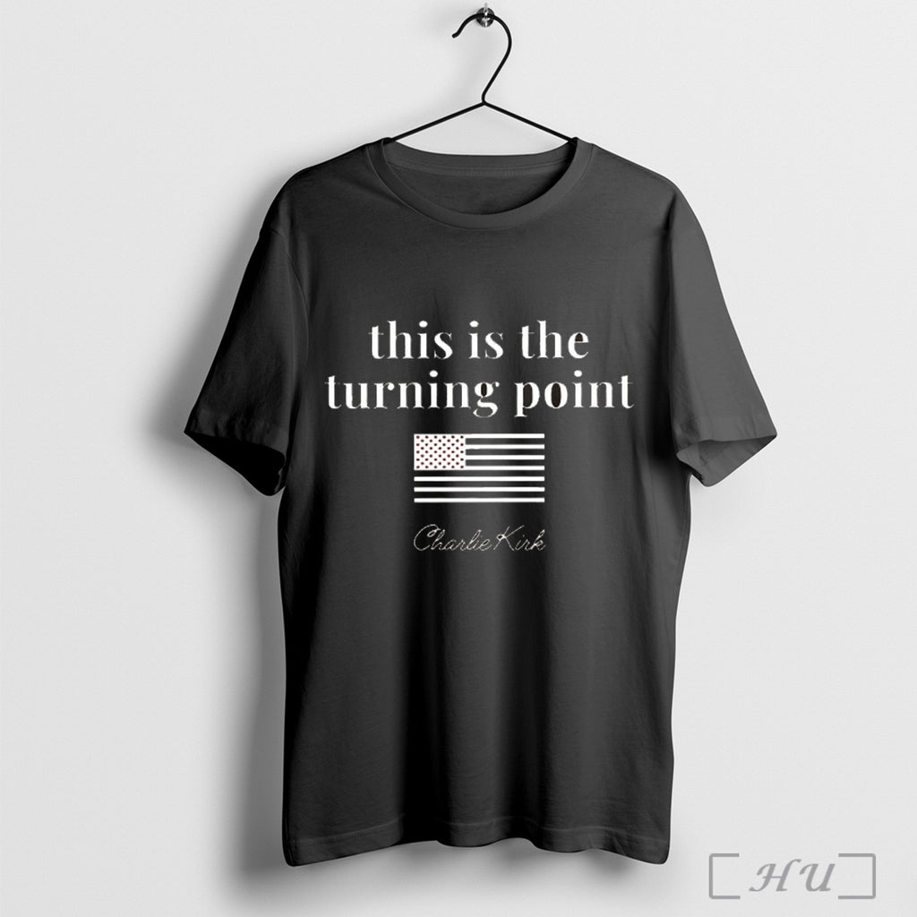 Officials This Is The Turning Point Rip Charlie Kirk T Shirt