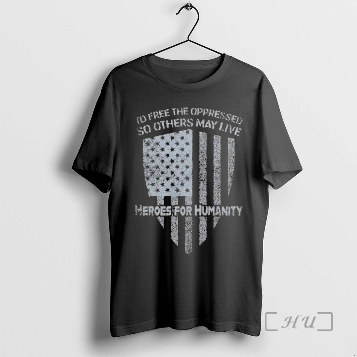 Officials To Free The Oppressed So Others May Live Heroes For Humanity Premium T Shirts