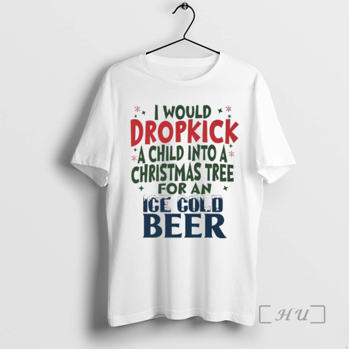 Officials Would Dropkick A Child Into A Christmas Tree For An Ice Cold Beer Premium T-Shirts, Hoodie, Sweatshirt