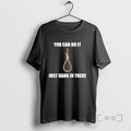 Officials You Can Do It Just Hang In There