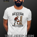 Old Man Chainsaw Woodcutter In His Seventies Birthday T Shirt