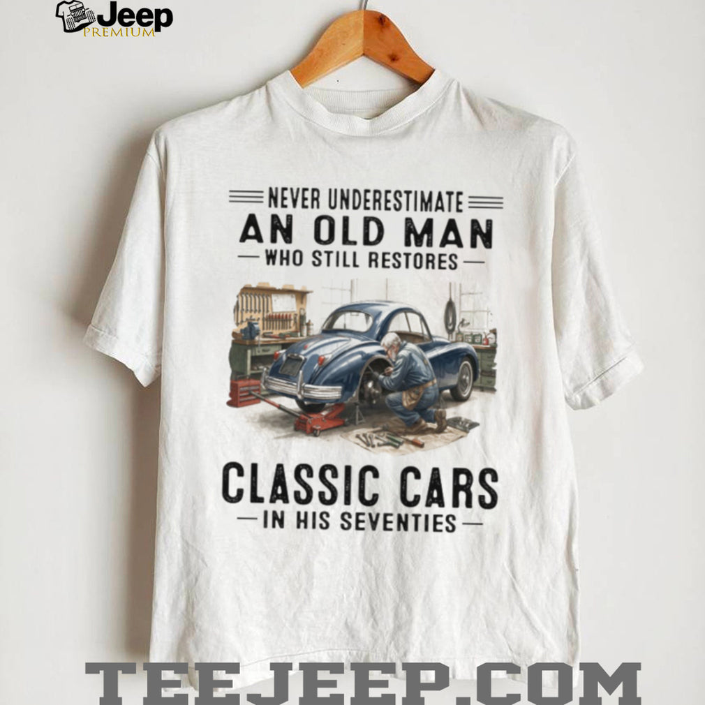 Old Man Classic Car Restoration 70s Mechanic T Shirt
