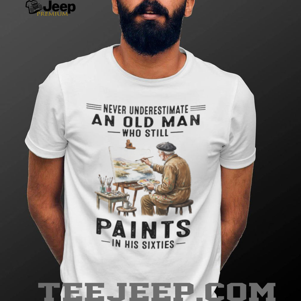 Old Man Painting Art Hobby 60th Birthday Shirt
