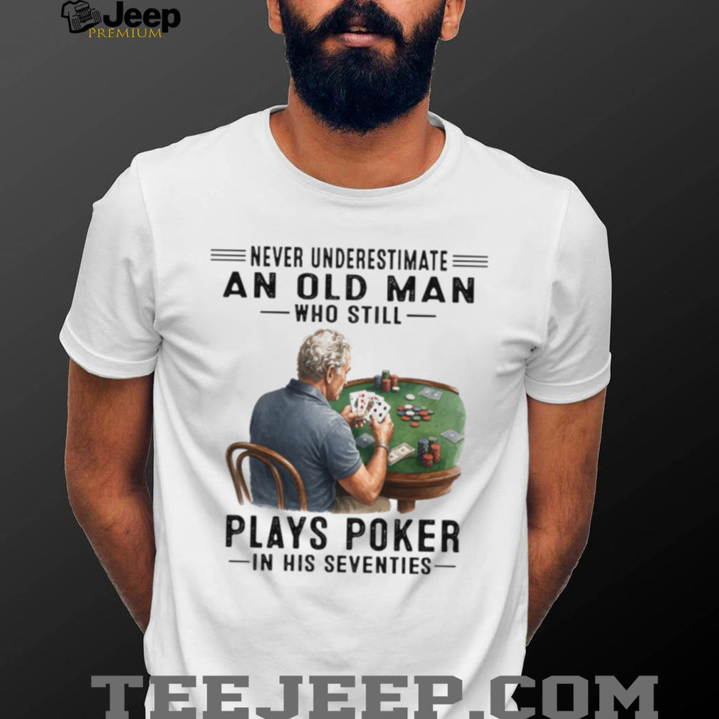 Old Man Poker Player 70s Card Game T Shirt