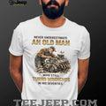 Old Man Who Still Turns Wrenches In His Seventies Mechanic T Shirt