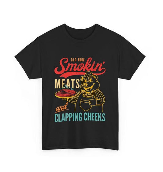 Old Row Smokin' Meats And Clapping Cheeks Funny T-Shirt for BBQ Enthusiasts and Grill Masters, Unisex Heavy Cotton Tee, Menswear Top Underwear Tshirt Streetwear Man Tropical Crewneck Shortsleeve Round Neck Casual