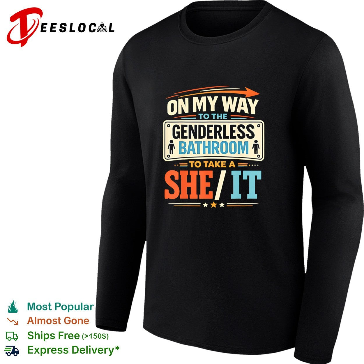 On my way to the genderless bathroom shirt