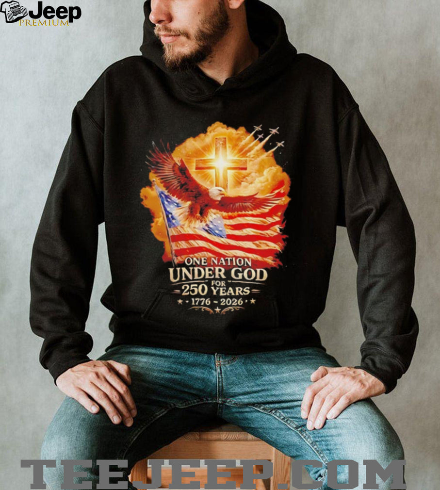 One Nation Under God 250 Years 1776 2026 American Eagle Cross Shirt