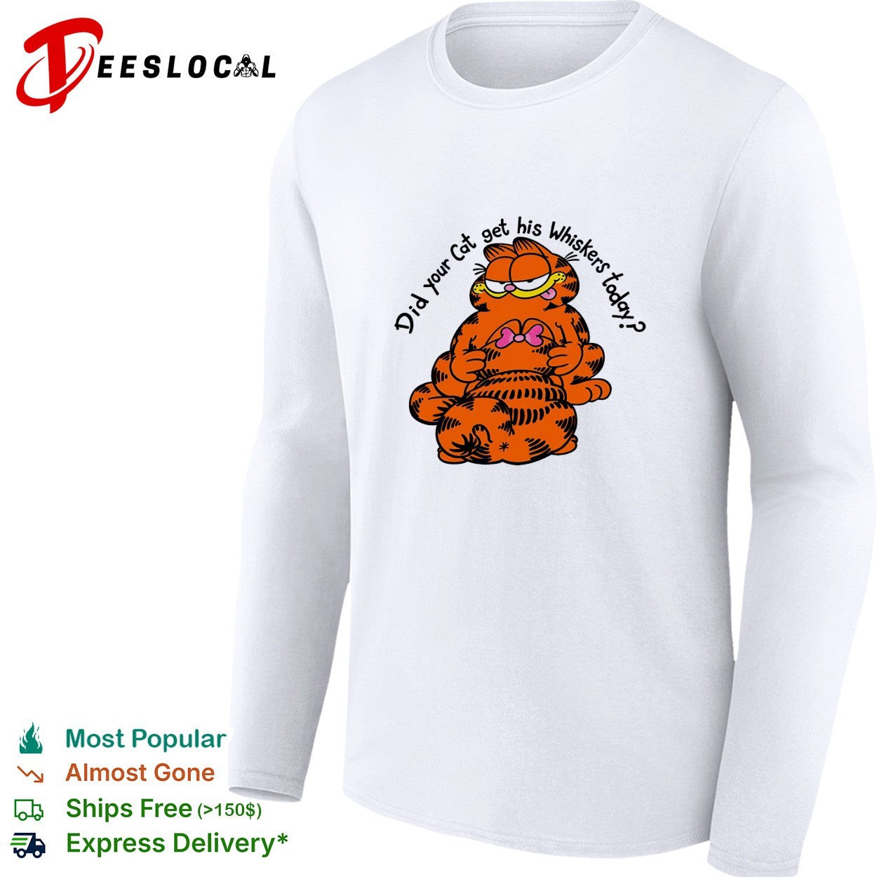 Orange cat did your cat get his whiskers today shirt