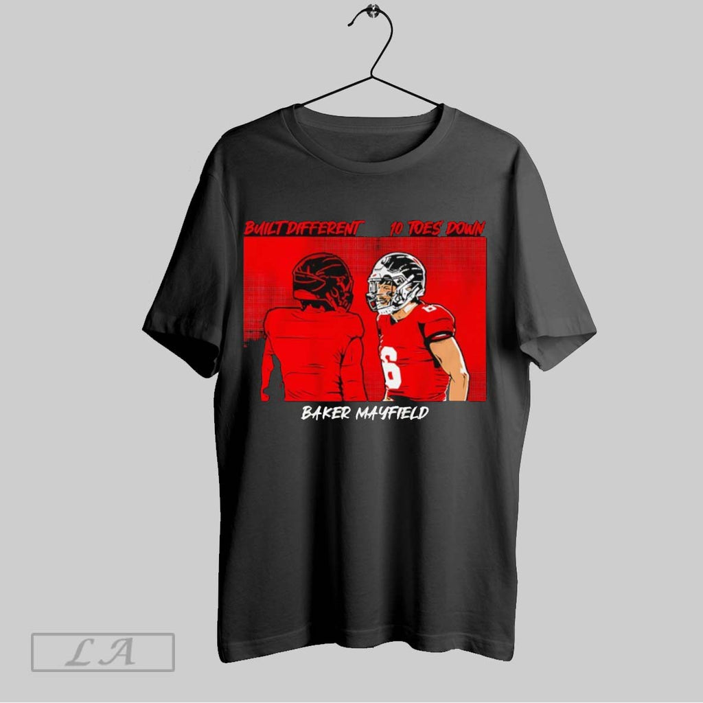 Original Baker Mayfield Tampa Bay Buccaneers Built Different 10 Toes Down