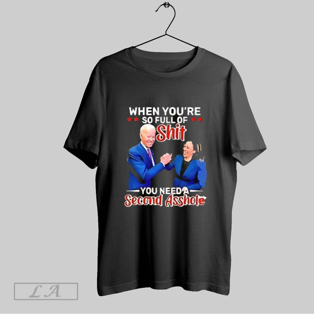 Original Biden And Kamala Harris When Youre So Full Of Shit You Need A Second