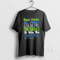 Original Dear Santa All I Want Is For The Minnesota Timberwolves To Win The Championship