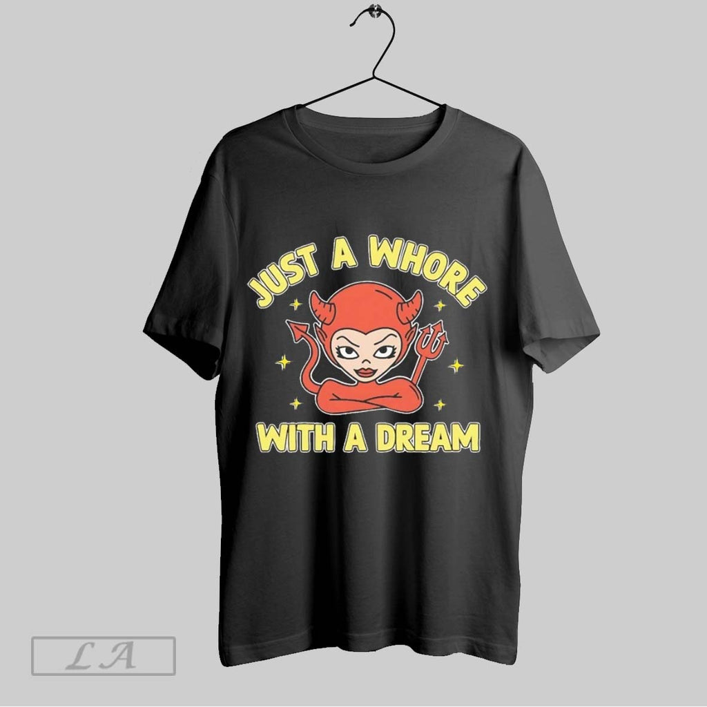 Original Devil Just A Whore With A Dream