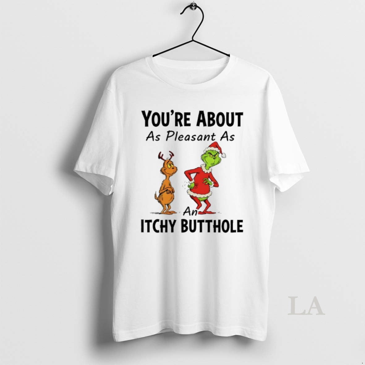 Original Grinch Santa Youre About As Pleasant As An Itchy Butthole T-Shirts, Hoodie, Sweatshirt | WearSparks.com