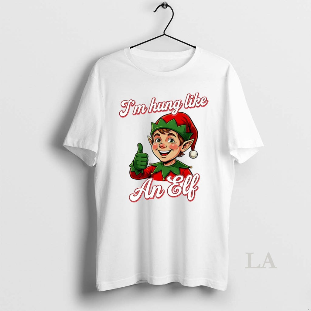 Original Im Hung Like An Elf Circle