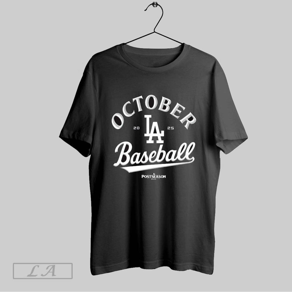 Original Los Angeles Dodgers 2025 Mlb Postseason October Baseball Postseason Locker Room