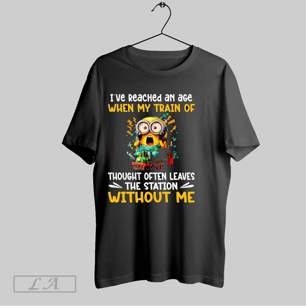Original Minion Ive Reached An Age When My Train Of Thought Often Leaves The Station
