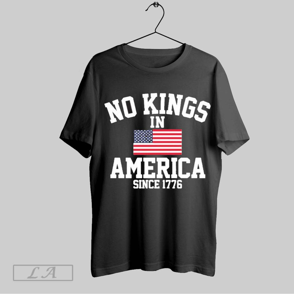 Original No Kings In America Since 1776