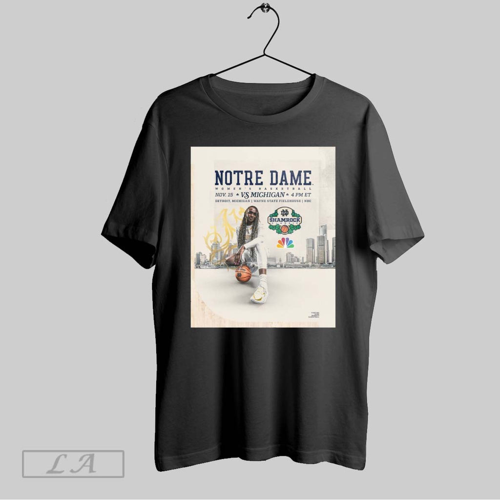 Original Notre Dame Vs Michigan 2025 Shamrock Classic Womens Basketball November 15 2025 Wayne State